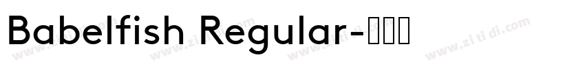 Babelfish Regular字体转换